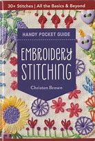 Embroidery Stitching Handy Pocket Guide by Christen Brown by C&T Publishing